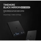 TIMEMORE Blak Mirror tehtnica